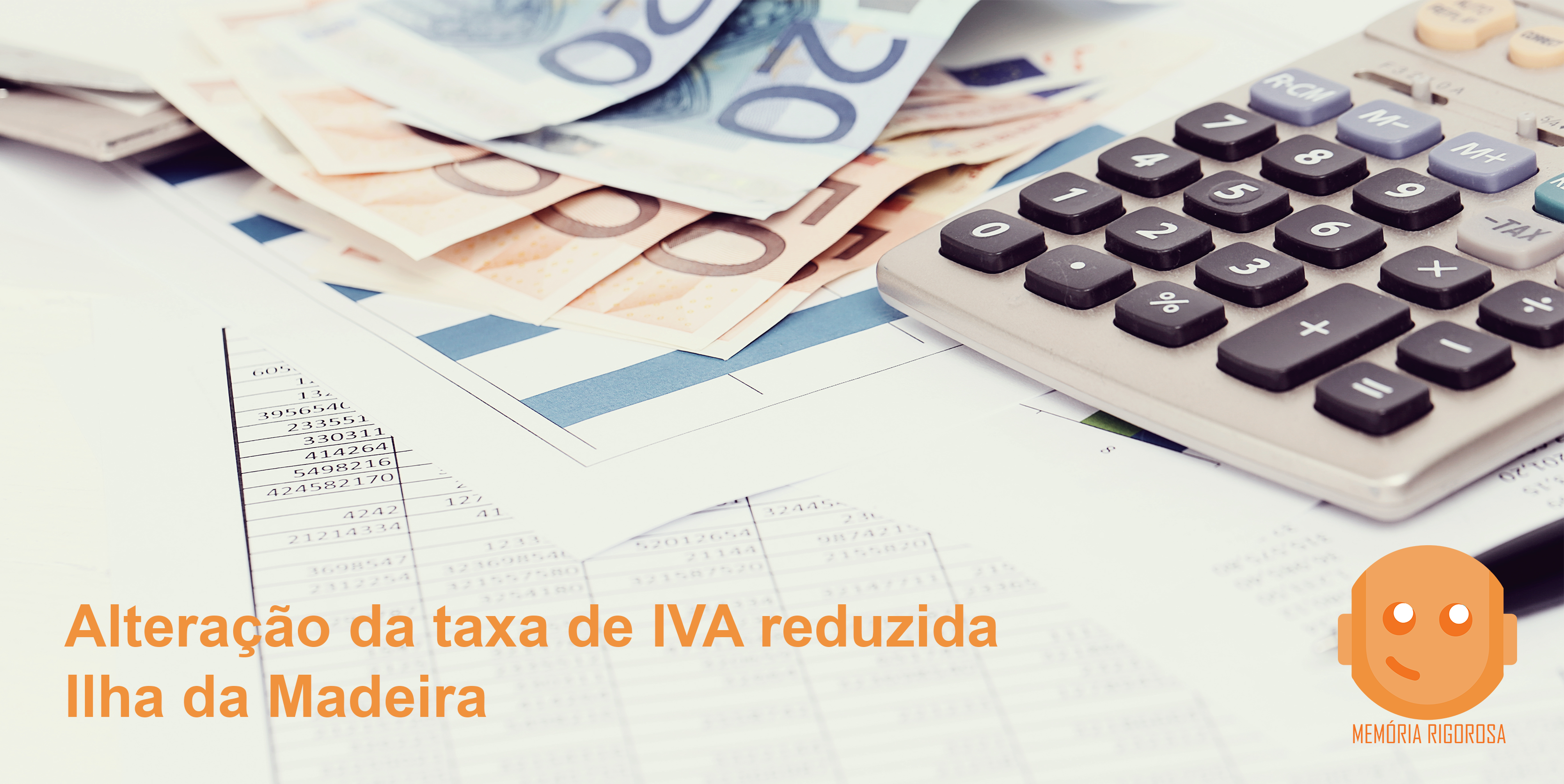 Alteração da taxa de IVA reduzida - Ilha da Madeira